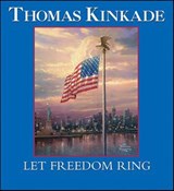 Let Freedom Ring - Thomas Kinkade - 9781449450083