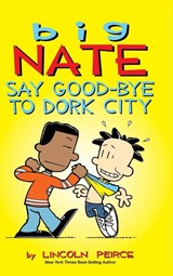 Big Nate - Lincoln Peirce - 9781449474010