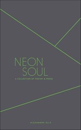 Neon Soul - Alexandra Elle - 9781449485658
