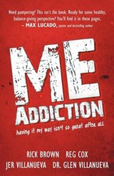 ME Addiction - Rick Brown; Reg Cox; Jer Villanueva - 9781449730307
