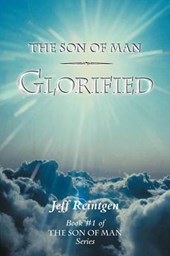 The Son of Man Glorified