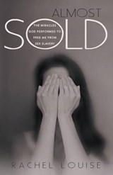 Almost Sold - Rachel Louise - 9781449794538