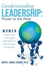 Genderstanding Leadership - JAMES-SEBRO,  Meryl, Ph.d. - 9781449797331