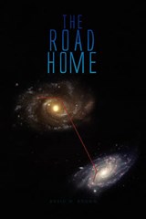 The Road Home - David W Brown - 9781450031752