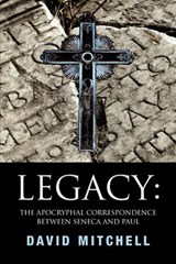 Legacy - MITCHELL,  David - 9781450087896