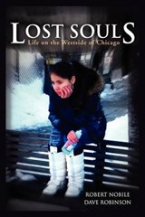 Lost Souls - Nobile Dave Robinson Robert Nobile Dave Robinson; Robert Nobile Dave Robinson - 9781450089968