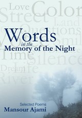 Words in the Memory of the Night - Mansour Ajami - 9781450237383