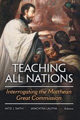 Teaching All Nations - Jayachitra Lalitha ; Mitzi J. Smith - 9781451470499