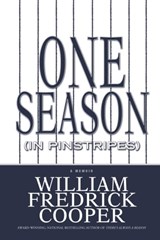 One Season (in Pinstripes) - William Fredrick Cooper - 9781451608014