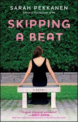 Skipping a Beat - Sarah Pekkanen - 9781451609820