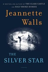The Silver Star - WALLS,  Jeannette - 9781451661507