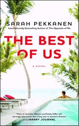 The Best of Us - Sarah Pekkanen - 9781451673524