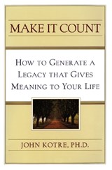 Make It Count - John Kotre - 9781451682366