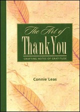 The Art of Thank You - LEAS,  Connie - 9781451694857