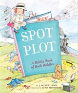 Spot the Plot - J. Patrick Lewis - 9781452123837