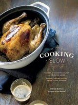 Cooking Slow - Andrew Schloss ; Alan Benson - 9781452129532