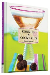 Cookies & cocktails : recipes for good times