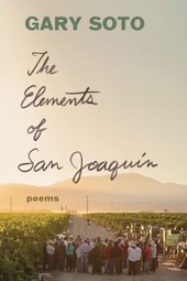 The Elements of San Joaquin: Revised and Expanded