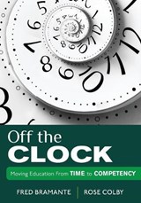 Off the Clock - Fredrick J. Bramante ; Rose L. Colby - 9781452217314