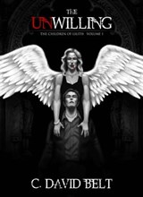 The Unwilling - C. David Belt - 9781452429991