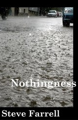 Nothingness - Steve Farrell - 9781452480367