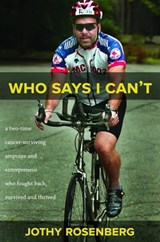 Who Says I Can't - Jothy Rosenberg - 9781452481524