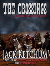 The Crossings - Jack Ketchum - 9781452492162