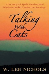 Talking With Cats - NICHOLS,  W. Lee - 9781452575506