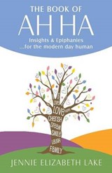 The Book of Ah Ha - Jennie Elizabeth Lake - 9781452582085