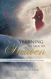 Yearning to Talk to Heaven