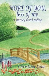 More of You, Less of Me - Christina (University of Miami Lane - 9781452587189