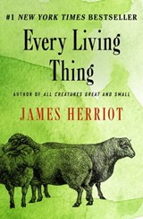 Every Living Thing - James Herriot - 9781453227947
