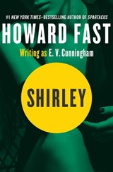 Shirley - Howard Fast - 9781453235331