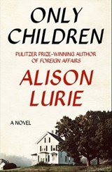 Only Children - Alison Lurie - 9781453271216
