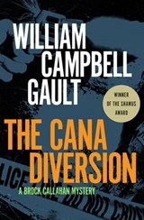 The Cana Diversion - William Campbell Gault - 9781453273371