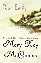 Poor Emily - Mary Kay McComas - 9781453286166