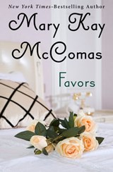 Favors - Mary Kay McComas - 9781453286173
