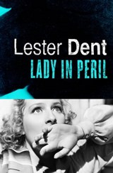 Lady in Peril - Lester Dent - 9781453292587