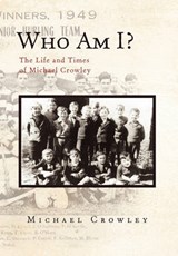 Who Am I? - Michael Crowley - 9781453514320
