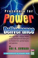 Procedure for Power Deliverance - EDWARD,  Dr Obi - 9781453526705