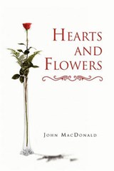 Hearts and Flowers - MacDonald John MacDonald; John MacDonald - 9781453550939