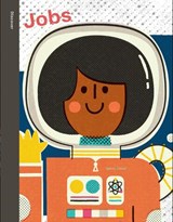 Spring Street Discover: Jobs - Boxer Books - 9781454711728