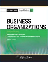 Business Organizations - BRIEFS,  Casenote Legal - 9781454847922