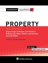 Casenotes Legal Briefs for Property Keyed to Singer, Berger, Davidson, and Penalver - BRIEFS,  Casenote Legal - 9781454885702