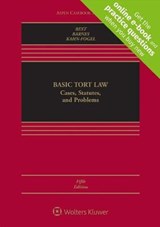 Basic Tort Law - BEST,  Arthur ; Barnes, David W. ; Kahn-fogel, Nicholas - 9781454895220