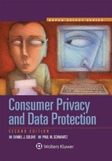 Consumer Privacy and Data Protection - SOLOVE,  Daniel J. ; Schwartz, Paul M. - 9781454897378