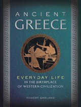 Ancient Greece - GARLAND,  Robert - 9781454909088