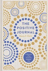 The Positive Journal - Nancy Clark - 9781454925026