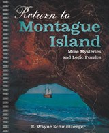 Return to Montague Island: More Mysteries and Logic Puzzles - R. Schmittberger Wayne - 9781454933939