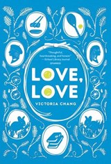 Love, Love - Victoria Chang - 9781454938330